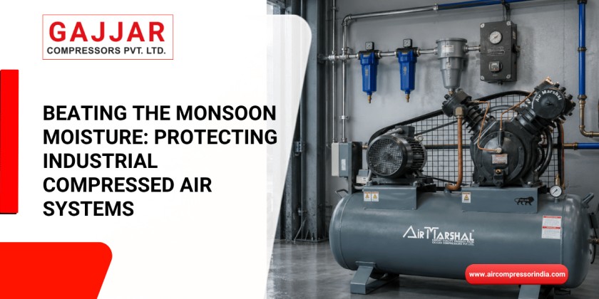 Beating the Monsoon Moisture Protecting Industrial Compressed Air Systems