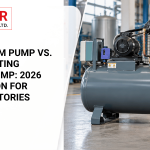 Dry Vacuum Pump vs. Reciprocating Vacuum Pump 2026 Comparison for Indian Factories