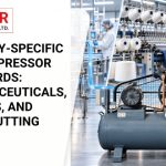 Industry-Specific Air Compressor Standards Pharmaceuticals, Textiles, and Laser Cutting